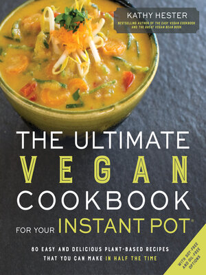 cover image of The Ultimate Vegan Cookbook for Your Instant Pot
